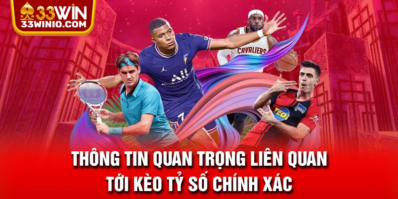 Kèo Tỷ Số Chính Xác Là Gì? 3 Mẹo Giúp Bet Thủ Thắng Lớn % Thông tin quan trọng liên quan tới kèo tỷ số chính xác