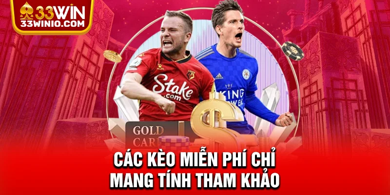 Sai Lầm Cá Cược Bóng Đá Và Cách Phòng Tránh Cùng 33WIN % Các kèo miễn phí chỉ mang tính tham khảo